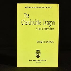 Bild des Verkufers fr The Chalchiuhite Dragon zum Verkauf von Rooke Books PBFA