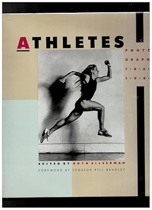 Imagen del vendedor de Athletes: Photographs 1860-1986 a la venta por Literary Cat Books