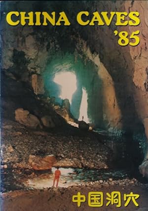 Bild des Verkufers fr China Caves '85: The first Anglo-Chinese project in the caves of south China. zum Verkauf von Antiquariaat Fenix