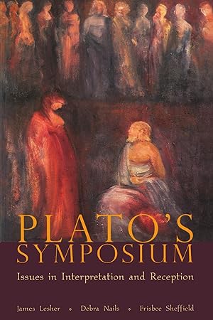 Bild des Verkufers fr Plato?s Symposium: Issues in Interpretation and Reception (Hellenic Studies Series) zum Verkauf von Redux Books