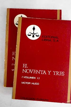 Imagen del vendedor de El noventa y tres a la venta por Alcan Libros