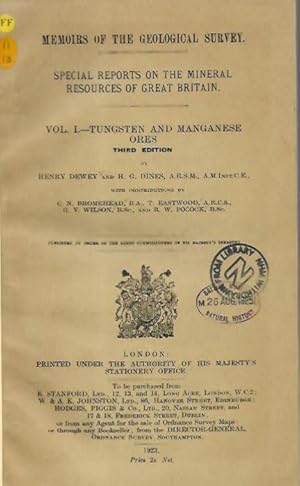 Tungsten and Manganese Ores (Special Reports on the Mineral Resources of Great Britain. Vol. I)