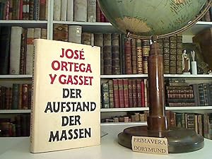 Der Aufstand der Massen. [Autoris. Übers. von Helene Weyl]