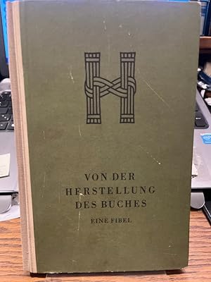 Bild des Verkufers fr Von der Herstellung des Buches. Eine Fibel. (= R&L-Fibelreihe). zum Verkauf von Altstadt-Antiquariat Nowicki-Hecht UG