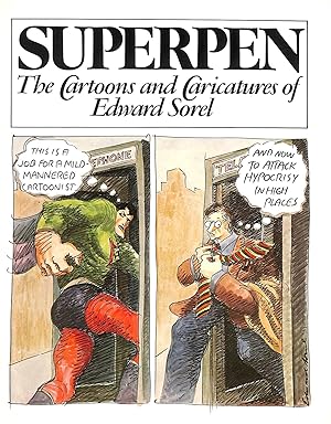 Imagen del vendedor de Superpen: The Cartoons and Caricatures of Edward Sorel a la venta por M Godding Books Ltd