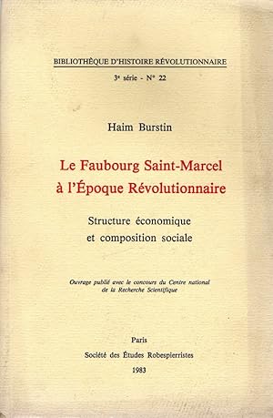 Bild des Verkufers fr Le Faubourg Saint-Marcel  l'Epoque Revolutionnaire zum Verkauf von Messinissa libri