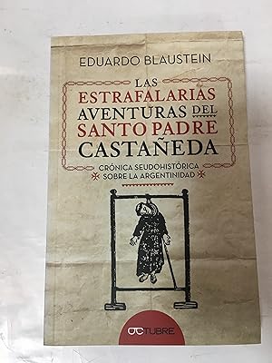 Imagen del vendedor de Estrafalarias Aventuras Del Santo Padre Castaeda a la venta por SoferBooks