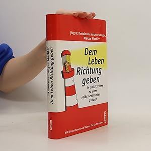 Seller image for Dem Leben Richtung geben for sale by Bookbot