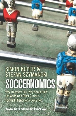 Soccernomics (2022 World Cup Edition) by Simon Kuper