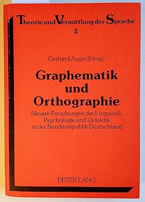 Bild des Verkufers fr Graphematik und Orthographie. Neuere Forschungen der Linguistik, Psychologie und Didaktik in der Bundesrepublik Deutschland. Theorie und Vermittlung der Sprache Band 2. zum Verkauf von Versandantiquariat Kerstin Daras