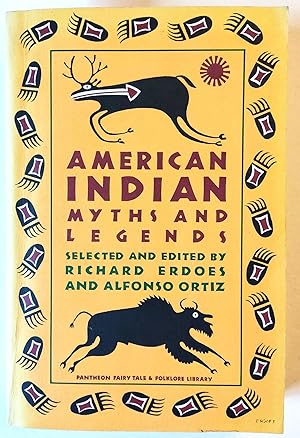 American Indian Myths and Legends.