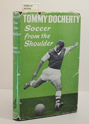 Soccer From The Shoulder (Signed Copy)