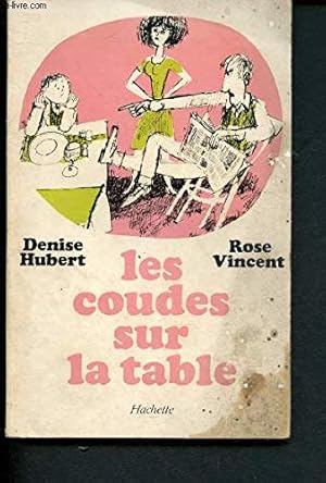 Image du vendeur pour Les coudes sur la table mis en vente par Ammareal