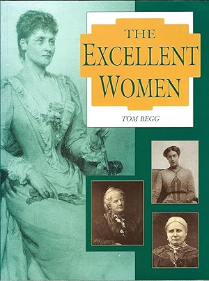 The Excellent Women: The Origins and History of Queen Margaret College