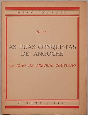 Seller image for As Duas Conquistas de Angoche for sale by AdLib[[er]]