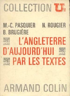 Imagen del vendedor de L'Angleterre d'aujourd'hui par les textes a la venta por Ammareal