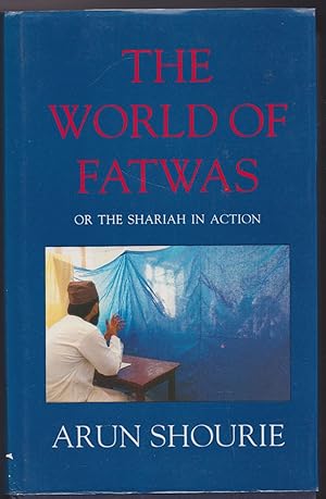 Seller image for The World of Fatwas or the Shariah in Action for sale by The Glass Key