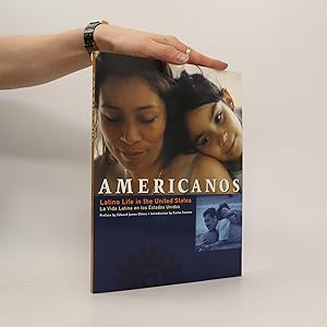 Imagen del vendedor de Americanos. Latino Life in the United States. La Vida Latina en los Estados Unidos a la venta por Bookbot
