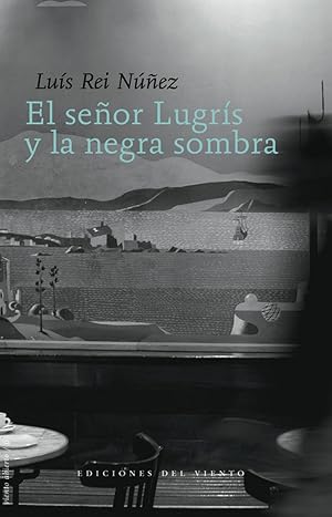 Seller image for Seor Lugrs y la negra sombra for sale by Imosver