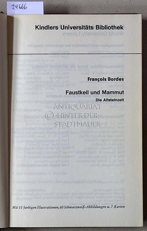 Seller image for Faustkeil und Mammut. Die Altsteinzeit. [= Kindlers Universitts Bibliothek] for sale by Antiquariat hinter der Stadtmauer