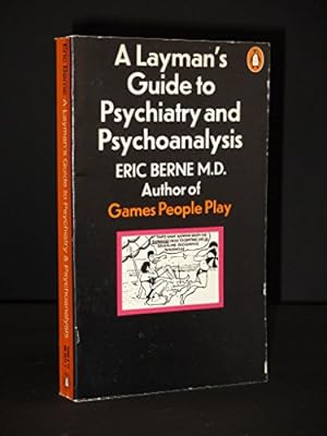 Seller image for A Layman's Guide to Psychiatry And Psychoanalysis for sale by WeBuyBooks 2