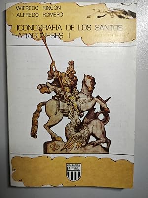 Imagen del vendedor de Iconografa de los santos aragoneses I. a la venta por TraperaDeKlaus