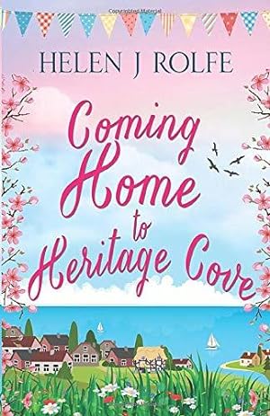 Immagine del venditore per Coming Home to Heritage Cove: A delightfully romantic summer read venduto da WeBuyBooks 2