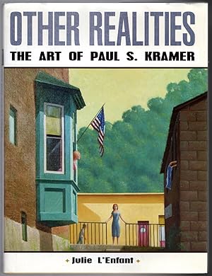 Seller image for OTHER REALITIES: The Art of Paul S. Kramer for sale by Lake Country Books and More