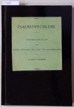 Bild des Verkufers fr Psalmenprobleme. Untersuchungen ber Metrik, Strophik und Paseq des Psalmenbuches. [= Collectanea freiburgensia, N.F. Fasc. 3] zum Verkauf von Antiquariat hinter der Stadtmauer