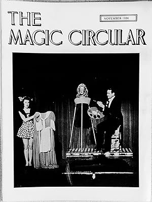 Image du vendeur pour The Magic Circular November 1984 (Maurice Brooklyn on cover) / Edwin A Dawes "A Rich Cabinet of Magical Curiosities No.108 Dr.Maxim Boyd Hart" / Geoffrey Buckingham "Travellers' Tales" / Barrie Richardson "The Nebraska Blizzard of 1983" / Alan Saxon "It Occurs To Me" / This Is Your Life Maurice Brooklyn" / Henrique "Mutterings" / Stephen Blood "Jim's Choice 1st October" / Fred Buttress "'Suffer Little Children" mis en vente par Shore Books