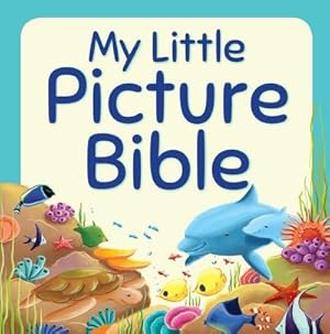 Bild des Verkufers fr My Little Picture Bible zum Verkauf von Smartbuy