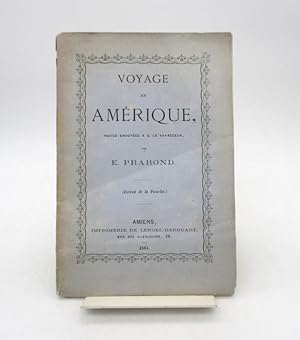 Voyage en Amérique, notes envoyées à G. Le Vavasseur