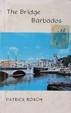 Imagen del vendedor de The Bridge Barbados a la venta por The Book Place