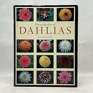 Bild des Verkufers fr ENCYCLOPEDIA OF DAHLIAS zum Verkauf von Atlanta Vintage Books