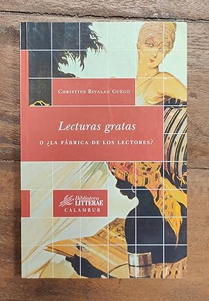 Bild des Verkufers fr LECTURAS GRATAS O LA FBRICA DE LOS LECTORES? zum Verkauf von Librera Llera Pacios