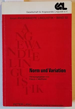 Bild des Verkufers fr Norm und Variation. (= forum Angewandte Linguistik; Band 32). zum Verkauf von Versandantiquariat Kerstin Daras