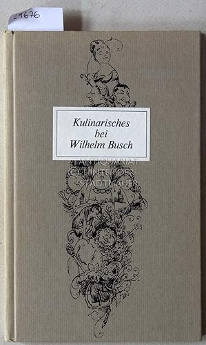 Kulinarisches bei Wilhelm Busch.