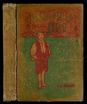 Seller image for Tan Pile Jim Or A Yankee Waif Among The Bluenoses for sale by Granada Bookstore,            IOBA