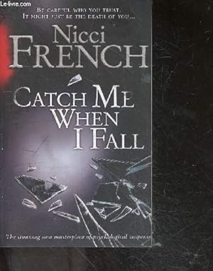 Seller image for Catch Me When I Fall for sale by Le-Livre