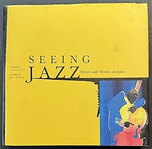 Image du vendeur pour Seeing Jazz Artists and Writers on Jazz mis en vente par Before Your Quiet Eyes