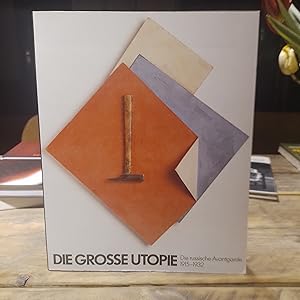 Seller image for Die grosse Utopie. Die russische Avantgarde 1915-1932. for sale by Homeless Books