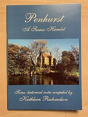 Image du vendeur pour Penhurst: A Sussex Hamley mis en vente par Neo Books