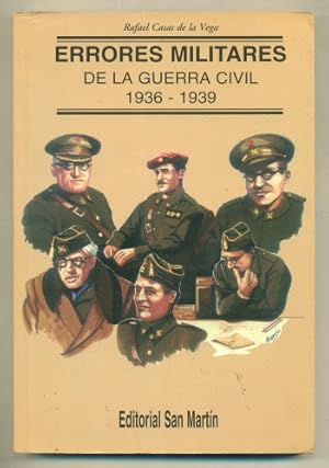 Imagen del vendedor de ERRORES MILITARES DE LA GUERRA CIVIL 1936-1939 a la venta por Ducable Libros