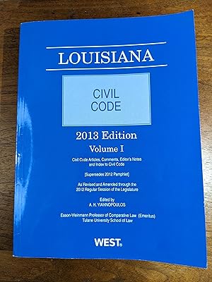 Bild des Verkufers fr Louisiana Civil Code 2013 Edition Volume I zum Verkauf von Paul Bell