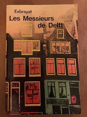 Image du vendeur pour Les Messieurs de Delft mis en vente par Dmons et Merveilles