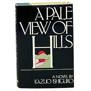 Imagen del vendedor de A Pale View of Hills a la venta por Kevin Sell, The Rare Book Sleuth, IOBA