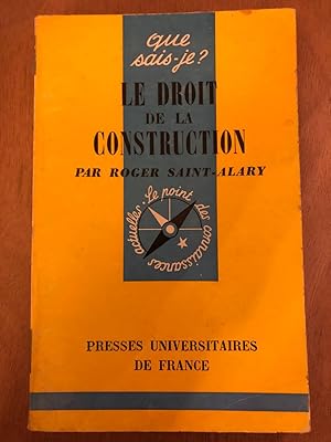 Image du vendeur pour Le Droit de la construction mis en vente par Dmons et Merveilles