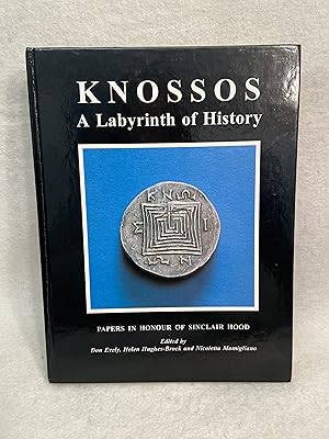 Seller image for Knossos: A Labyrinth of History. Papers Presented in Honour of Sinclair Hood for sale by St Philip's Books, P.B.F.A., B.A.