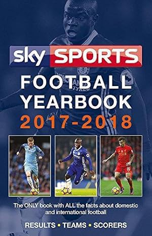 Image du vendeur pour Sky Sports Football Yearbook 2017-2018 mis en vente par WeBuyBooks