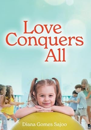 Seller image for Love Conquers All for sale by moluna